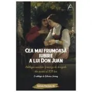 Cea mai frumoasa iubire a lui Don Juan