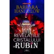 Revelatiile cristalului de rubin