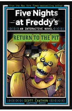 Five Nights at Freddy's: Return to the Pit (Interactive Novel #2)