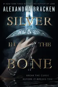 Silver in the Bone (Hardcover)
