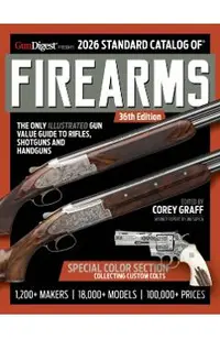 2026 Standard Catalog of Firearms