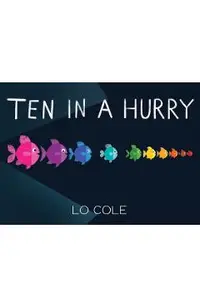 Ten in a Hurry