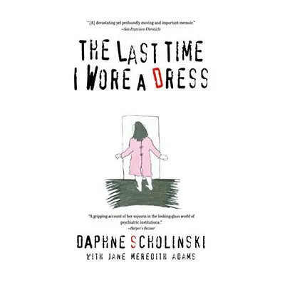 The last time I wore a dress
