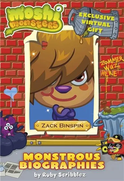 Moshi Monsters Monstrous Biographies - Zack Binspin: Book 3