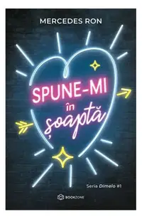 Spune-mi în șoaptă (Vol. 1) - Paperback brosat - Mercedes Ron