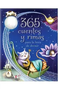 365 Cuentos Y Rimas Para La Hora de Dormir = 365 Tales and Rhymes for Bedtime