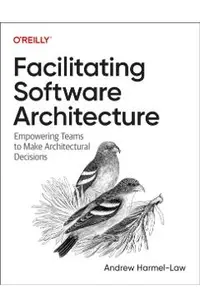 Facilitating Software Architecture