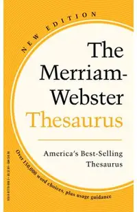 The Merriam-Webster Thesaurus