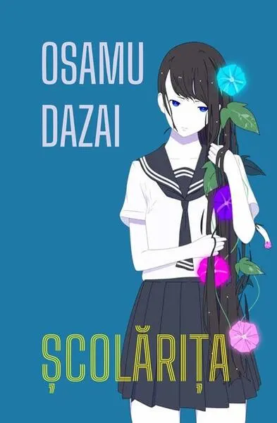 Școlărița - Paperback brosat - Osamu Dazai