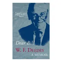 Dear Bill, W. F. Deedes