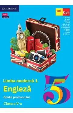 Limba enlgeza L1. Clasa 5 - Ghidul profesorului - C. Bianchi, A. Seita, C. Bianco, Chiara Soldi, M.G. Ferrari, Diana Todoran, C. Rusu, L. Prono, C. Riguzzi, D. Cuccurullo, L. Cinganotto