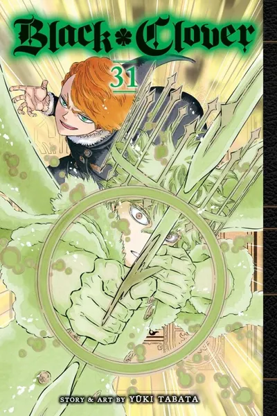 Black Clover, Vol. 31: Unyielding Right and Wrong