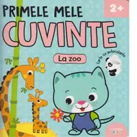 Primele mele cuvinte. La zoo. Carte cu autocolante