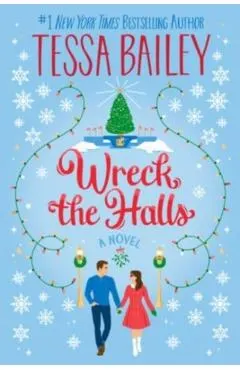 Wreck the Halls