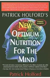 New Optimum Nutrition for the Mind