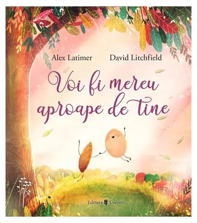 Voi fi mereu aproape de tine - Hardcover - Alex Latimer