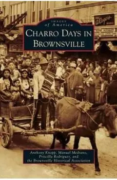 Charro Days in Brownsville