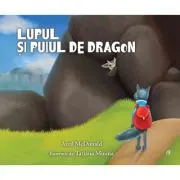Lupul si puiul de dragon