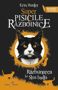 Răzbunarea lui Stea Înaltă (Vol. 5) - Paperback brosat - Erin Hunter