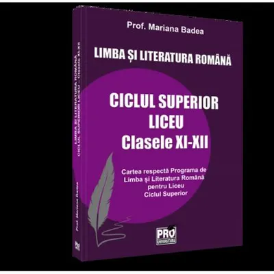 Limba și literatura română ciclul superior liceu