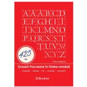 425 de greseli frecvente in limba romana