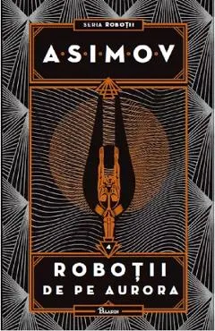 Robotii Vol.4: Robotii de pe Aurora