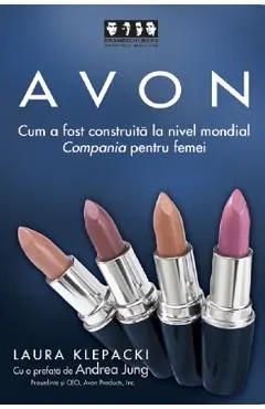 Avon - Cum a fost construita la nivel mondial Compania pentru femei