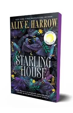 Starling House: A Reese's Book Club Pick