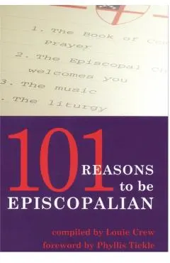 101 Reasons to Be Episcopalian