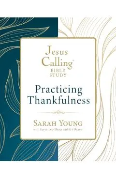 Jesus Calling: Practicing Thankfulness