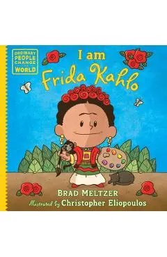 I Am Frida Kahlo