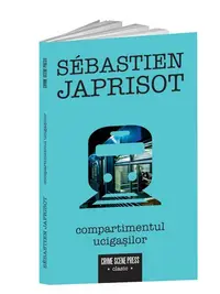 Compartimentul ucigașilor - Paperback brosat - Sébastien Japrisot, Petru Frandin