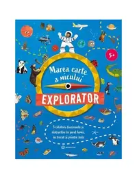 Marea carte a micului explorator - Paperback brosat