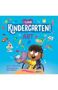 I Love Kindergarten!: Art