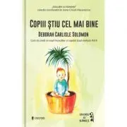 Copiii stiu cel mai bine