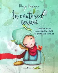 În căutarea iernii - Hardcover - Maria Paniagua