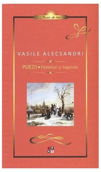Poezii. Pasteluri și legende - Hardcover - Vasile Alecsandri