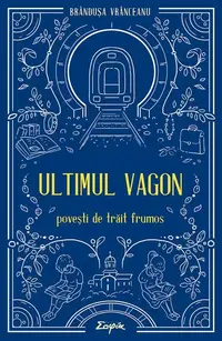 Ultimul vagon - Paperback brosat