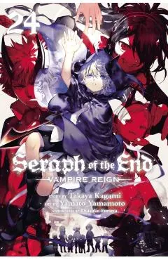 Seraph of the End, Vol. 24: Vampire Reignvolume 24