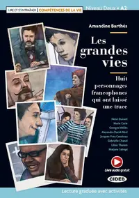 Les grandes vies + Online Audio + App (Niveau Deux A2) - Paperback - Amandine Barthés