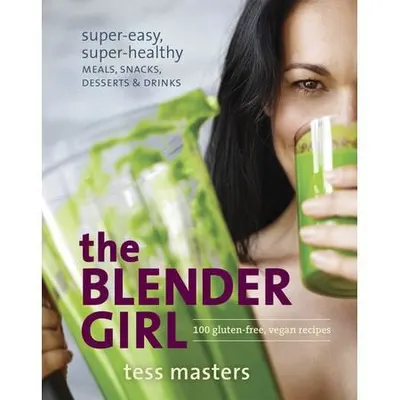 The Blender Girl