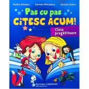 Pas cu pas citesc acum! Clasa pregatitoare
