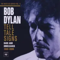 Tell Tale Signs - The Bootleg Series Vol. 8