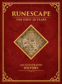 Runescape: The First 20 Years - An Illustrated History