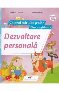 Dezvoltare personala. Clasa pregatitoare, caiet