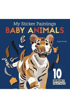 My Sticker Paintings: Baby Animals