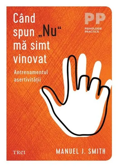 Când spun „Nu” mă simt vinovat - Paperback brosat