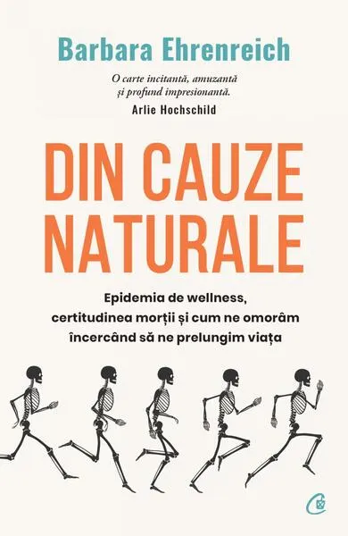 Din cauze naturale - Paperback brosat - Barbara Ehrenreich