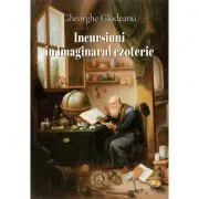 Incursiuni in imaginarul ezoteric