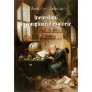 Incursiuni in imaginarul ezoteric